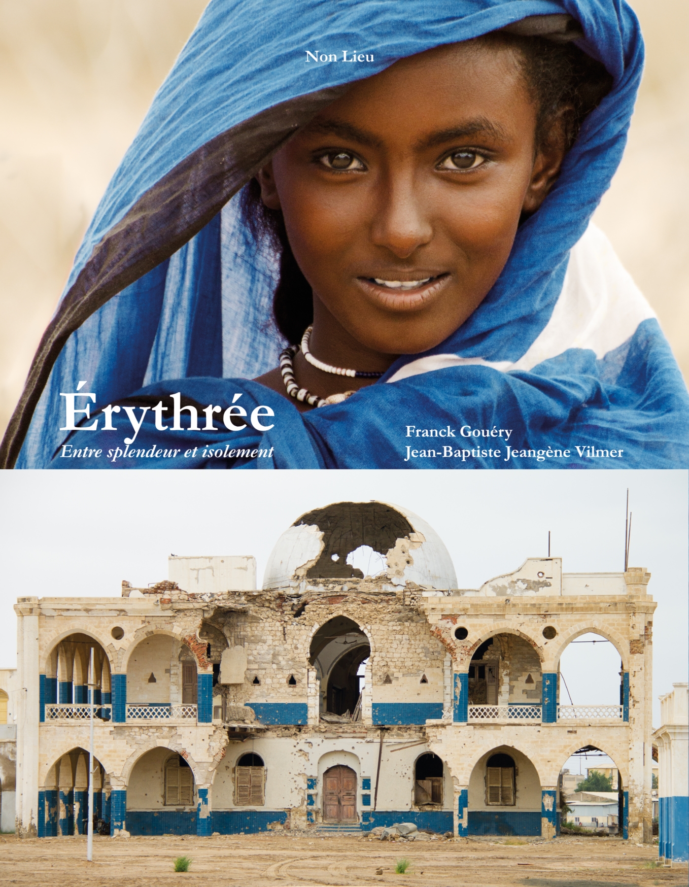 Erythrée : entre splendeur et isolement