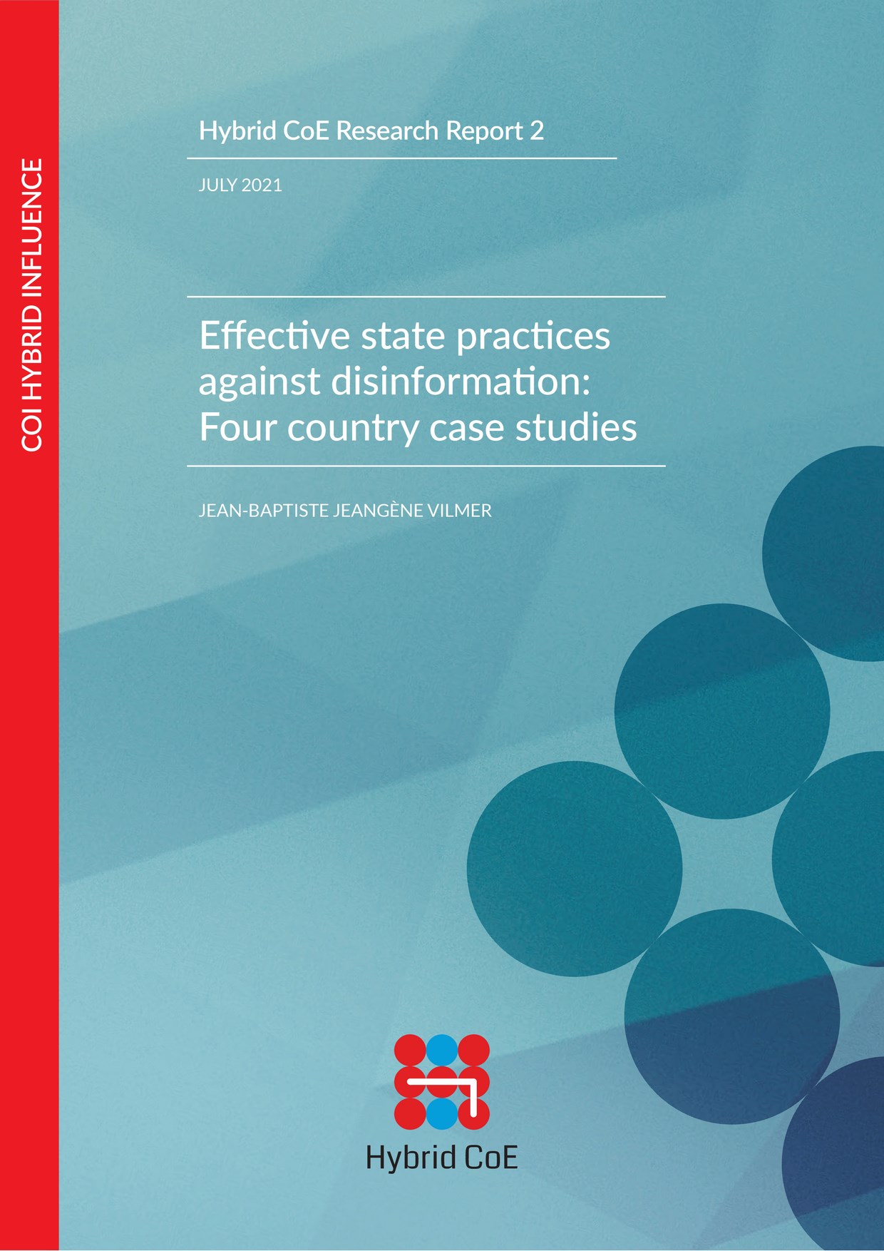 Effective state practices against disinformation : Four country case studies
