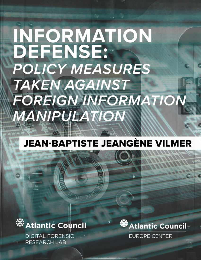 Information Defense : Policy measures taken against foreign information manipulation